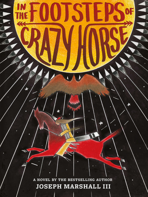 Title details for In the Footsteps of Crazy Horse by Joseph Marshall - Wait list